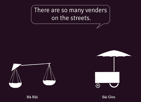 Tương tự, hình ảnh những món ăn đường phố thường được bày bán trong những gánh hàng rong, còn Sài Gòn lại dùng xe đẩy.